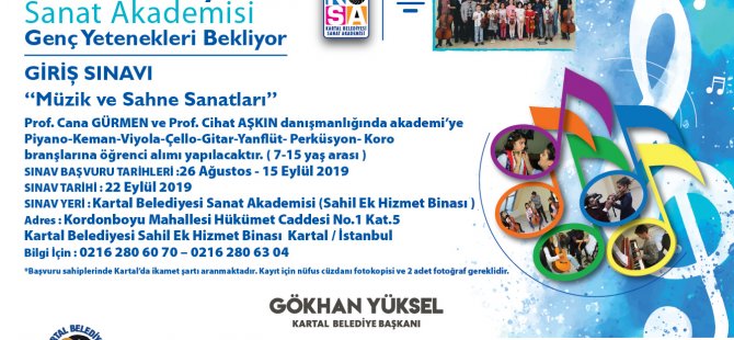 KARTAL SANAT AKADEMİSİ GENÇ YETENEKLERİ BEKLİYOR