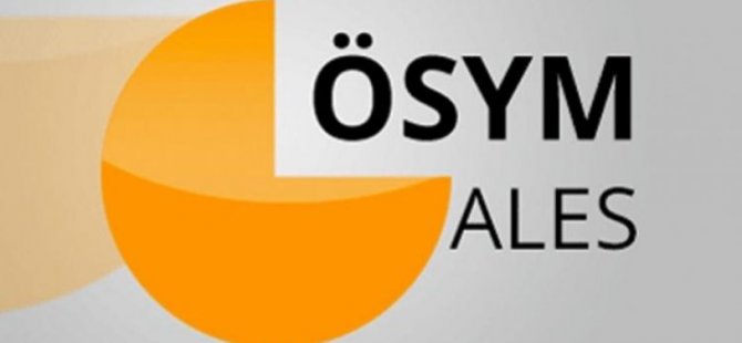 ALES SINAV GİRİŞ SONUÇLARI AÇIKLANDI
