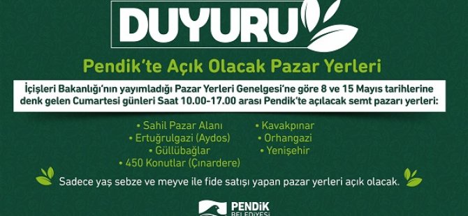 PENDİK BELEDİYESİ'NDEN  SEMT PAZARLARIYLA İLGİLİ YENİ DUYURU