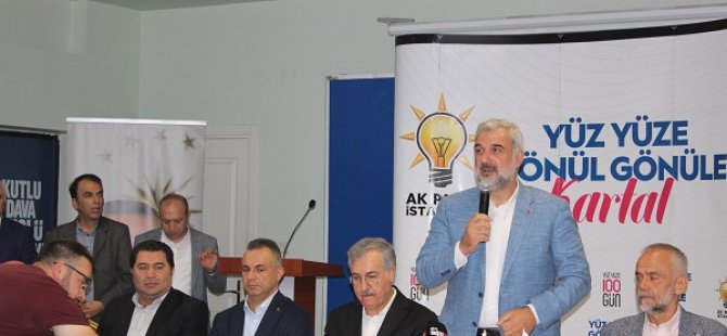 KARTAL AK PARTİ YÜZ YÜZE 100. GÜN PROGRAMININ STARTINI BELEDİYE BAŞKANLARIYLA BAŞLATTI