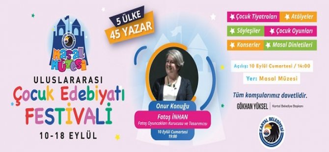 ULUSLARARASI ÇOCUK EDEBİYAT FESTİVALİ KARTAL'DA BAŞLIYOR