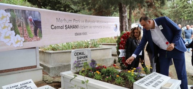 MERHUM CEMAL ŞAHAN VEFATININ 4. YILINDA KABRİ BAŞINDA ANILDI