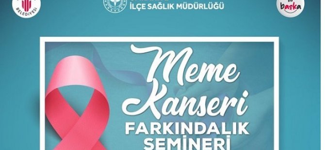 ÜMRANİYE BELEDİYESİ'NDEN MEME KANSERİ SEMİNERİNE DAVET