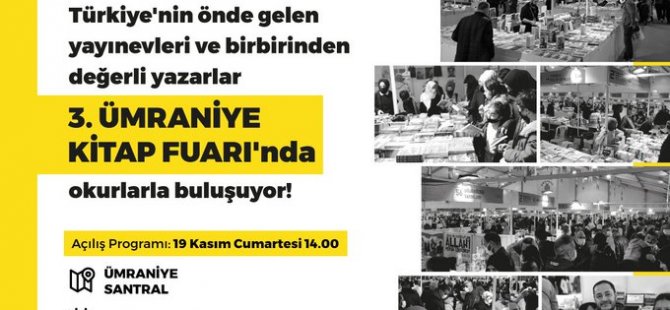 ÜMRANİYE BELEDİYESİ 3.KİTAP FUARINA EV SAHİPLİĞİ YAPIYOR