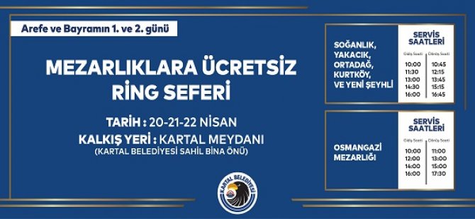 KARTAL BELEDİYESİ'NDEN MEZARLIKLARA ÜCRETSİZ ULAŞIM HİZMETİ