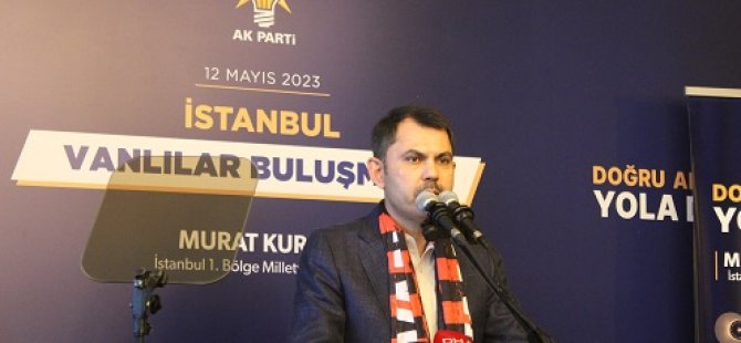 AK PARTİ İSTANBUL 1.BÖLGE MİLLETVEKİLİ ADAYI MURAT KURUM VANLILARLA BULUŞTU