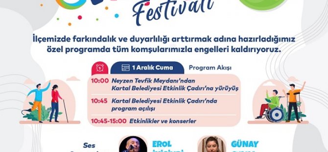 KARTAL BELEDİYESİ'NDEN ENGELSİZ YAŞAM FESTİVALİ