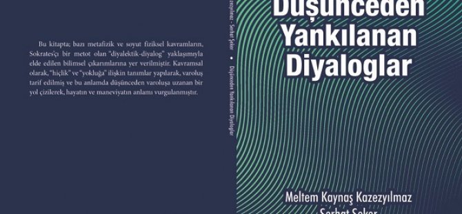 DÜŞÜNCEDEN YANKILANAN DİYALOGLAR ADLI KİTAP OKUYUCULARLA BULUŞTU