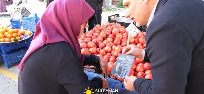 SÜLEYMAN TURAN KAYNARCA'DA SALI PAZARINDA VATANDAŞLARLA BULUŞTU