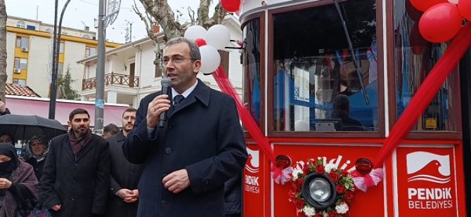 BAŞKAN AHMET CİN PENDİK'TE NOSTALJİK TRAMVAYIN AÇILIŞINI GERÇEKLEŞTİRDİ