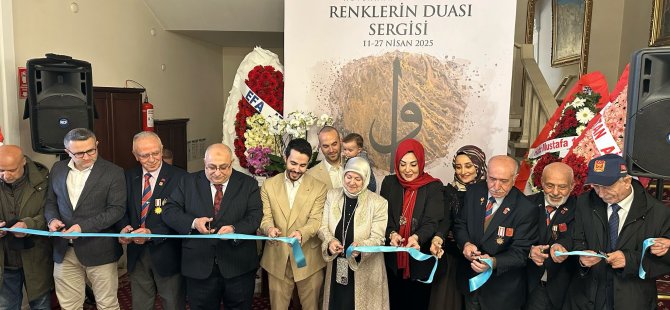 "RENKLERİN DUASI SERGİSİ” SANATSEVERLERLE BULUŞTU