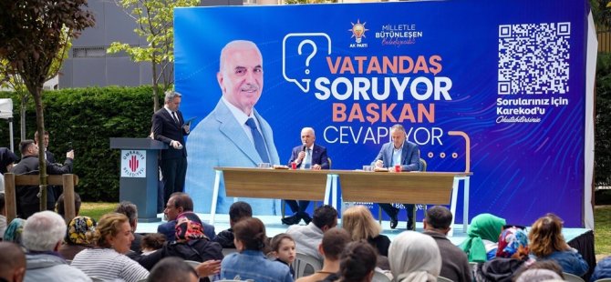 ÜMRANİYE’DE VATANDAŞ SORDU BAŞKAN CEVAPLADI