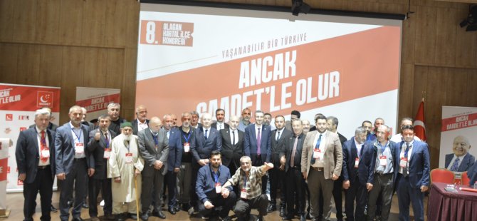 SAADET PARTİSİ KARTAL İLÇE BAŞKANLIĞI'NDA BAYRAK DEĞİŞİMİ