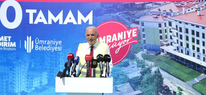 ÜMRANİYE DÖNÜŞÜYOR: HEKİMBAŞI KENTSEL DÖNÜŞÜM PROJE ALANININ %80’İ TAMAMLANDI