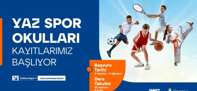 ÜMRANİYE BELEDİYESİ YAZ SPOR KAYITLARI BAŞLADI