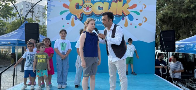 BİR AY SÜRECEK AÇIK HAVA ÇOCUK ETKİNLİKLERİ  BAŞLADI