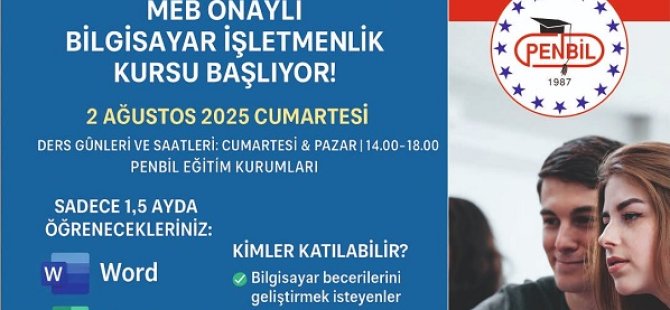 MEB ONAYLI BİLGİSAYAR VE MUHASEBE KURSLARI PENBİL EĞİTİM KURUMLARI'NDA BAŞLIYOR