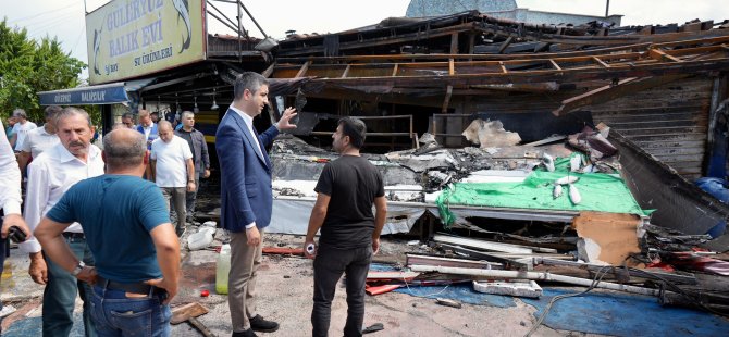 BAŞKAN GÖKHAN YÜKSEL BALIKÇILAR ÇARŞISI'NDAKİ YANGIN SONRASI İNCELEMELERDE BULUNDU