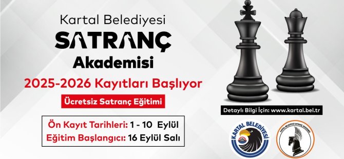 KARTAL BELEDİYESİ SATRANÇ AKADEMİSİ KAYITLARI BAŞLIYOR