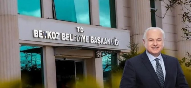 BEYKOZ BELEDİYE BAŞKANI ALAATTİN KÖSELER TAHLİYE EDİLDİ