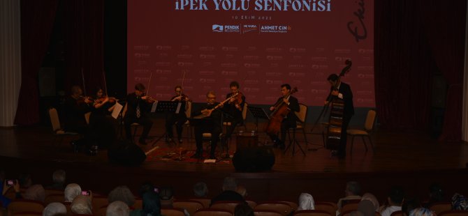 İPEK YOLU SENFONİSİ PENDİK’TE MÜZİKSEVERLERLE BULUŞTU