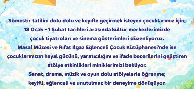 YARIYIL TATİLİ KARTALLI ÇOCUKLAR İÇİN ŞENLİĞE DÖNÜŞÜYOR