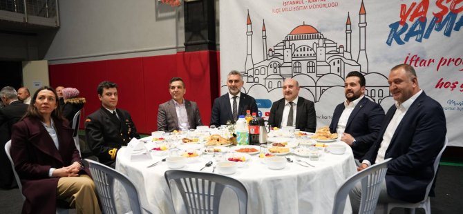 KARTAL İLÇE MİLLİ EĞİTİM MÜDÜRLÜĞÜ İFTAR SOFRASINDA BULUŞTU
