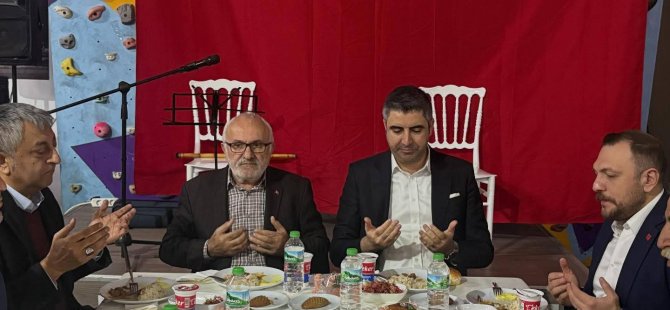 BAŞKAN GÖKHAN YÜKSEL REFAHİYELİLERLE İFTAR PROGRAMINDA BULUŞTU