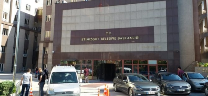 ETİMESGUT BELEDİYESİ'NDE ZİMMET OPERASYONU: 4 ÜST DÜZEY İSİM GÖZALTINDA