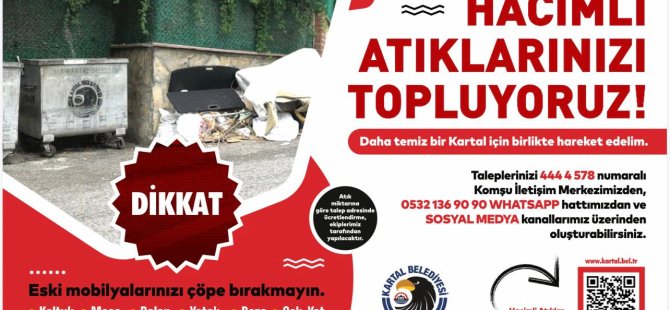 KARTAL'DA HACİMLİ ATIKLAR İÇİN YENİ DÖNEM