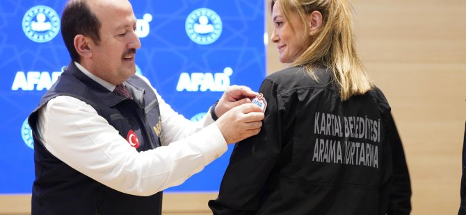 KARTAL BELEDİYESİ ARAMA KURTARMA EKİBİ AFAD AĞIR SEVİYE AKREDİTASYONU ALDI