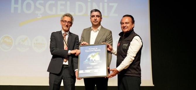 KARTAL 'TSUNAMİYE HAZIR KENT'SERTİFİKASI ALAN İKİNCİ KENT OLDU
