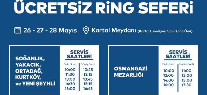 KARTAL BELEDİYESİ’NDEN KURBAN BAYRAMI’NDA MEZARLIKLARA ÜCRETSİZ ULAŞIM HİZMETİ