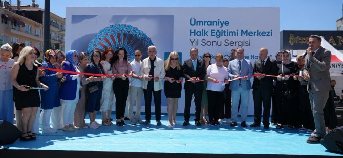 ÜMRANİYE HALK EĞİTİMİ MERKEZİ YIL SONU SERGİSİ AÇILDI