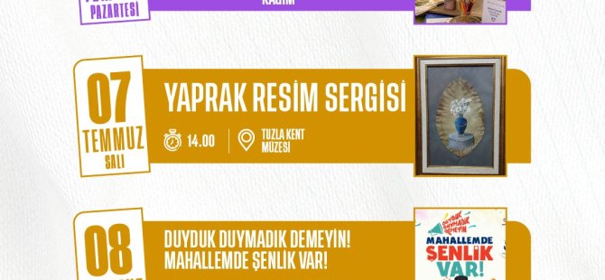 TUZLA'DA BİR HAFTA BOYUNCA KÜLTÜR SANAT VE ÇOCUK ETKİNLİKLERİ DÜZENLENECEK