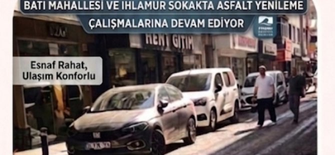 PENDİK'TE GECE MESAİSİ:BATI MAHALLESİ VE IHLAMUR SOKAK'TA ASFALT YENİLEME ÇALIŞMASI SÜRÜYOR