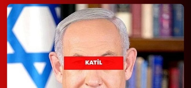 ADD'DEN NETENYAHU'YA SERT TEPKİ:SOYKIRIMCI KATİLLER İYİ BİLMELİDİR Kİ TÜRKİYE BİR ORTA DOĞU ÇADIR DEVLETİ DEĞİLDİR!