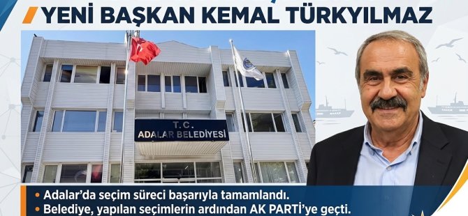 ADALAR BELEDİYESİ AK PARTİ'YE GEÇTİ