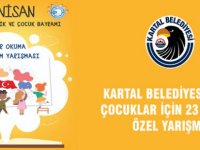 KARTAL BELEDİYESİ'NDEN ÇOCUKLAR İÇİN 23 NİSAN'A ÖZEL YARIŞMA