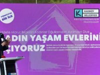 KADIKÖY BELEDİYESİ'NDEN BİR İLK; KADIN YAŞAM EVİ PROJESİ HİZMETE GİRDİ