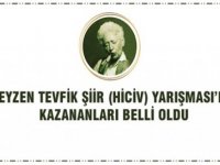 NEYZEN TEVFİK ŞİİR (HİCİV) YARIŞMASI'NIN KAZANANLARI BELLİ OLDU