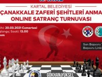 KARTAL BELEDİYESİ'NDEN ÇANAKKALE ZAFERİ VE ŞEHİTLERİ ANMA ONLİNE SATRANÇ TURNUVASI