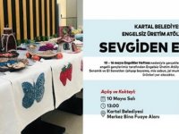 KARTAL BELEDİYESİ'NDEN ''SEVGİDEN EMEĞE'' SERGİSİ