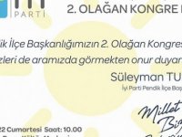 İYİ PARTİ PENDİK İLÇE BAŞKANLIĞI'NDAN KONGRE DUYURUSU