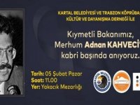 ADNAN KAHVECİ ÖLÜMÜNÜN 30. YILINDA KARTAL'DA MEZARI BAŞINDA ANILACAK