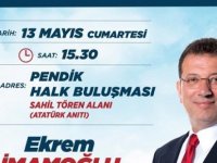 İBB BAŞKANI EKREM İMAMOĞLU 13 MAYIS'TA  PENDİK'TE HALKLA BULUŞACAK