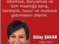 DOĞRU PARTİ KARTAL İLÇE BAŞKANI GÜLAY ŞAKAR'DAN YENİ YIL KUTLAMA MESAJI