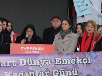 CHP PENDİK KADIN KOLLARI BAŞKANLIĞI'NDAN 8 MART DÜNYA EMEKÇİ KADINLAR GÜNÜ AÇIKLAMASI