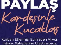 ''KURBAN ETİNİ PAYLAŞ KARDEŞİNLE KUCAKLAŞ!''