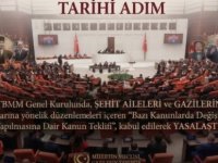TBMM'DEN OY BİRLİĞİYLE GEÇTİ: ŞEHİT YAKINLARI VE GAZİLERİN HAKLARINDA DEV DÜZENLEME